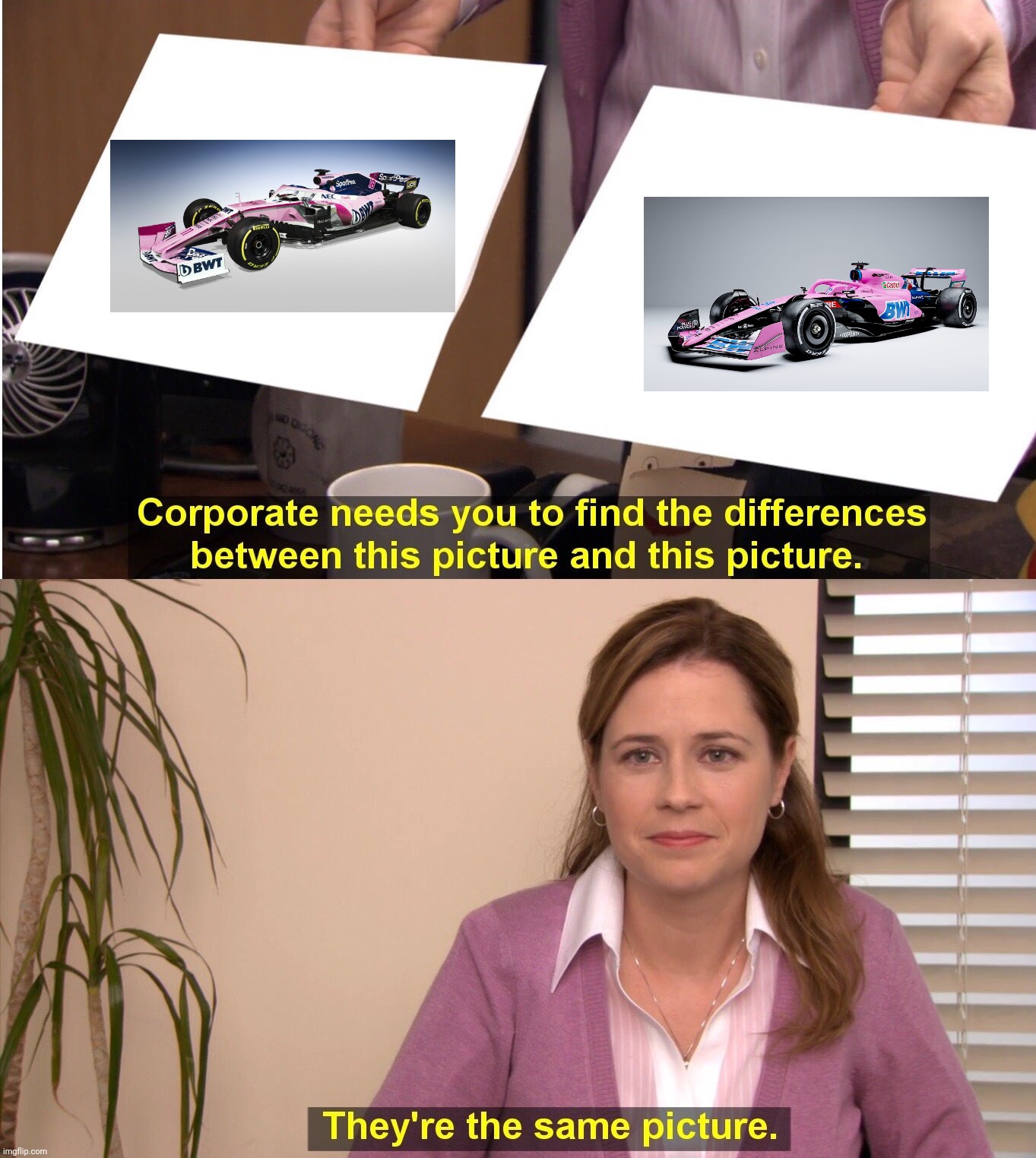 They're The Same Picture | image tagged in memes,they're the same picture,formula 1,team,racing,point | made w/ Imgflip meme maker