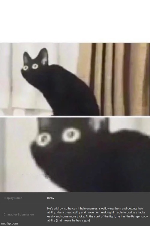 image tagged in oh no black cat | made w/ Imgflip meme maker