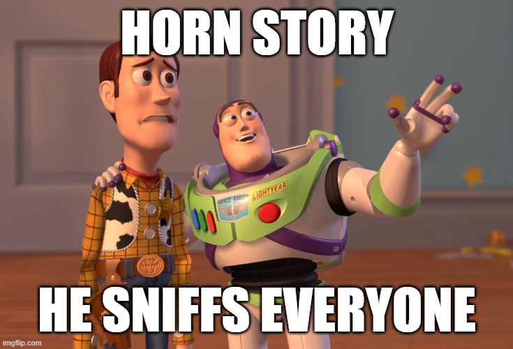 HORN STORY... | HORN STORY; HE SNIFFS EVERYONE | image tagged in joe biden,kamala harris,toy story,horny,sniff,everyone | made w/ Imgflip meme maker