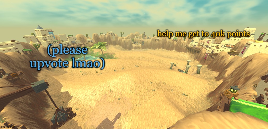 aether temp | help me get to 40k points; (please upvote lmao) | image tagged in aether temp | made w/ Imgflip meme maker