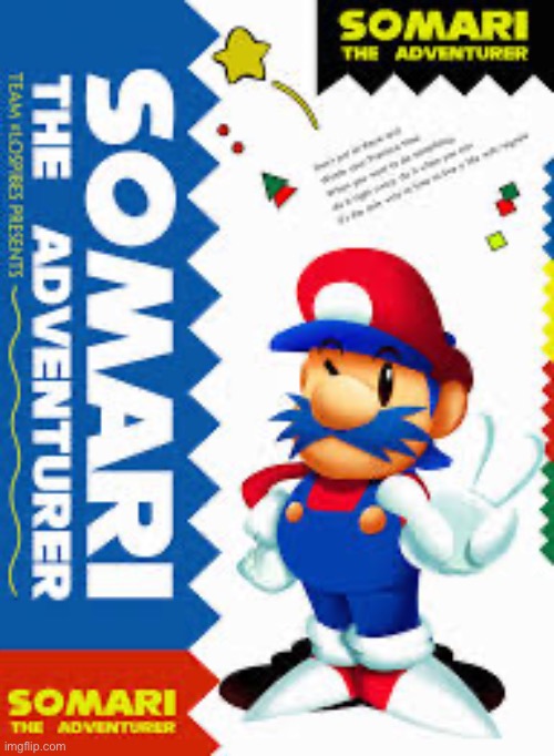 Somari The Adventurer Box Art | image tagged in somari the adventurer box art | made w/ Imgflip meme maker