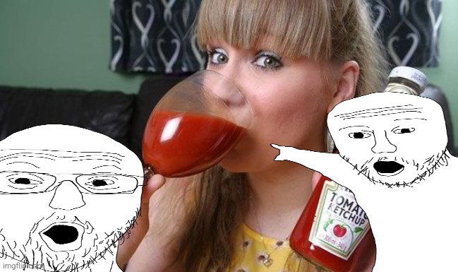 drink-ketchup | image tagged in drink-ketchup | made w/ Imgflip meme maker