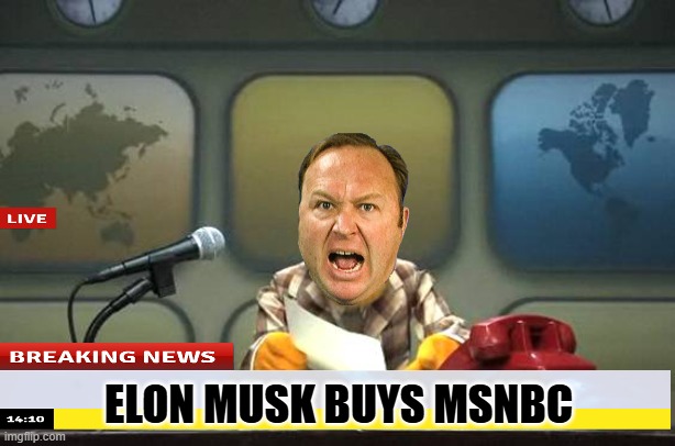 Muppet News Flash | ELON MUSK BUYS MSNBC | image tagged in muppet news flash | made w/ Imgflip meme maker