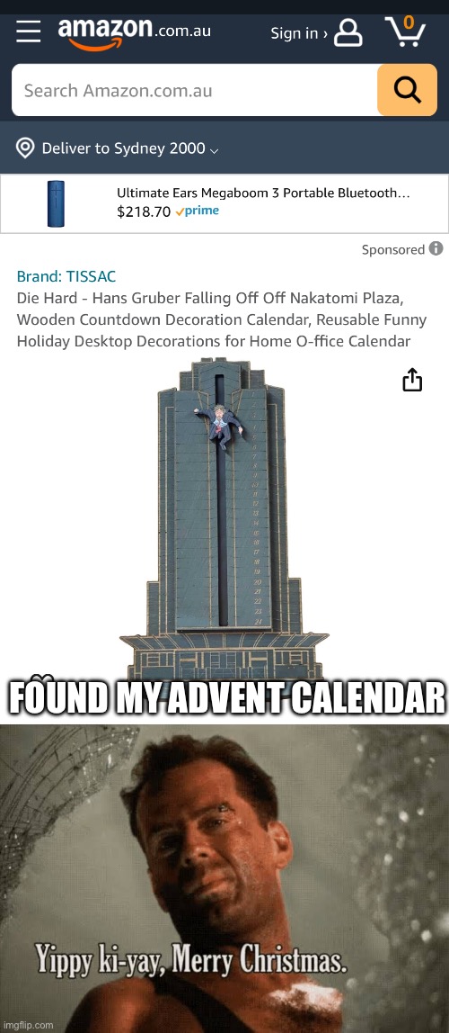 Fake or real? | FOUND MY ADVENT CALENDAR | image tagged in advent,calendar,bruce willis,die hard | made w/ Imgflip meme maker