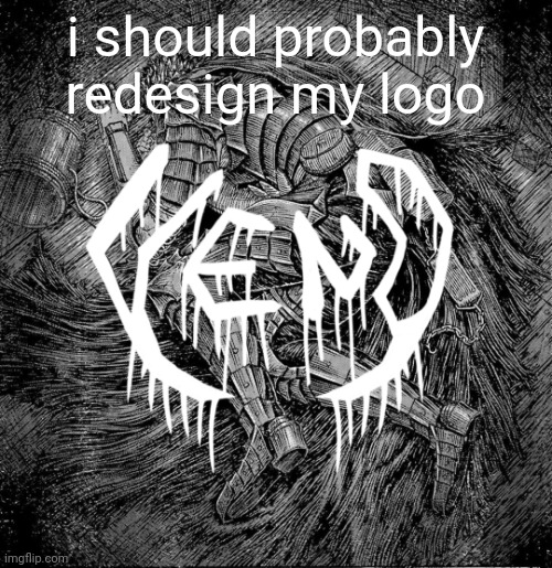 veno - struggler | i should probably redesign my logo | image tagged in veno - struggler | made w/ Imgflip meme maker