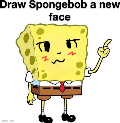 :3 | image tagged in draw spongebob a new face | made w/ Imgflip meme maker