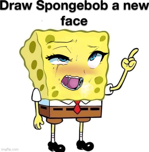 draw spongebob a new face | image tagged in draw spongebob a new face | made w/ Imgflip meme maker