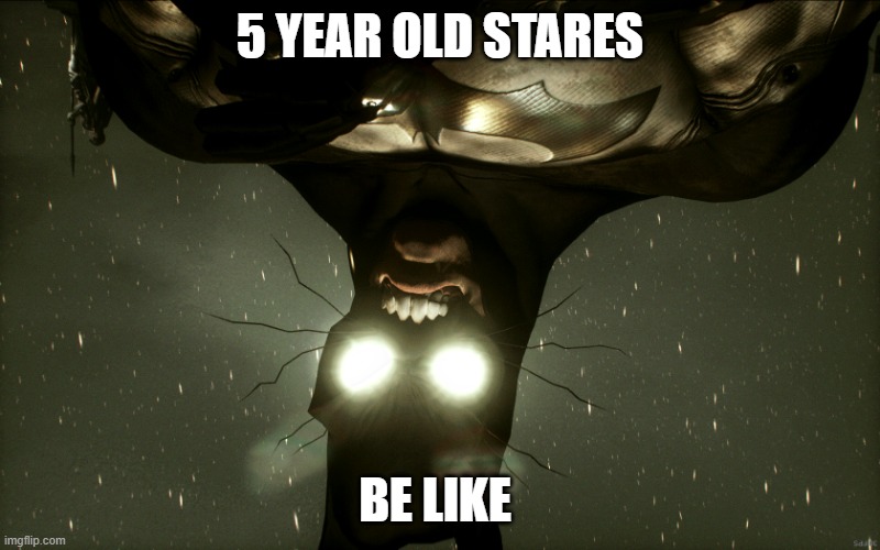 furryman | 5 YEAR OLD STARES; BE LIKE | image tagged in furryman | made w/ Imgflip meme maker