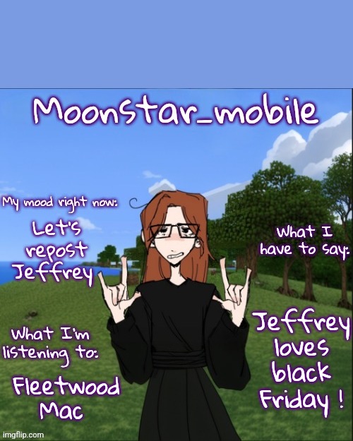 Sky Ocean Club public service announcement... | Let's repost Jeffrey; Jeffrey loves black Friday ! Fleetwood Mac | image tagged in moonstar_mobile's announcement template | made w/ Imgflip meme maker