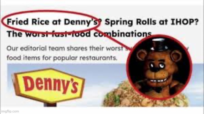 Fried rice at Denny’s | image tagged in fried rice at denny s | made w/ Imgflip meme maker