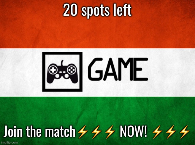 Hungary | 20 spots left; Join the match⚡️⚡️⚡️ NOW! ⚡️⚡️⚡️ | image tagged in hungary | made w/ Imgflip meme maker