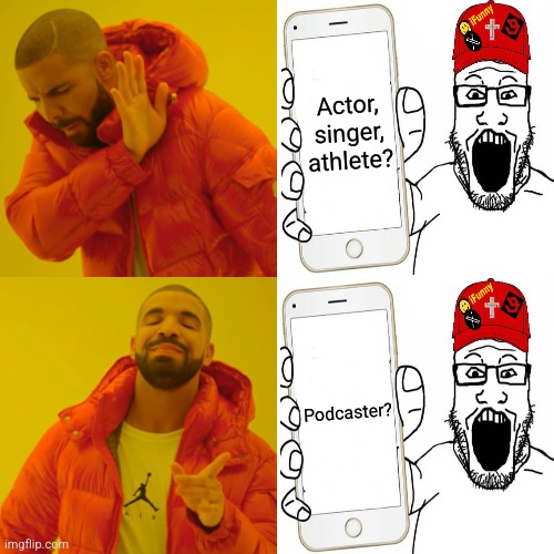 Fuc celebs! But if they agree with me then celebs based 'kay? | Actor, singer, athlete? Podcaster? | image tagged in memes,drake hotline bling,celebrities | made w/ Imgflip meme maker