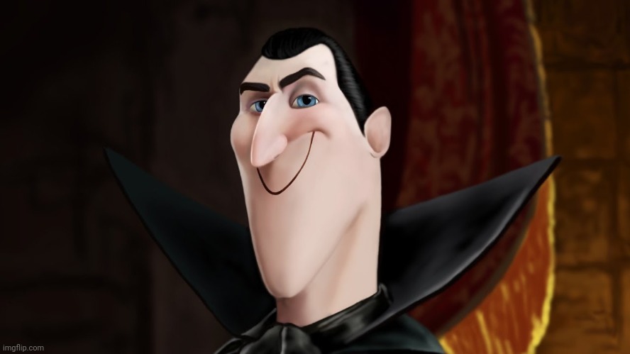 Dracula Smiling | image tagged in dracula smiling | made w/ Imgflip meme maker