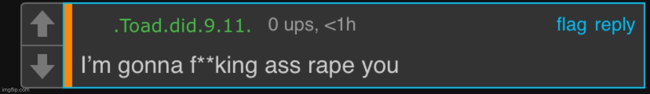 I’m gonna fucking ass rape you | image tagged in i m gonna fucking ass rape you | made w/ Imgflip meme maker
