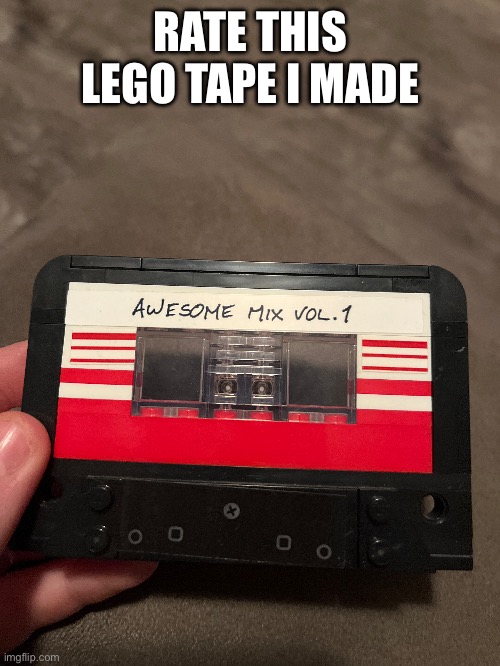 Rate this lego I made | RATE THIS LEGO TAPE I MADE | image tagged in cool | made w/ Imgflip meme maker