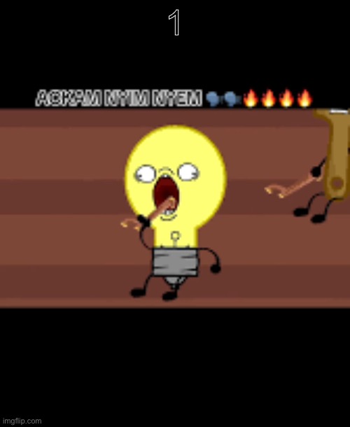 Ackam nym nyem | 1 | image tagged in ackam nym nyem | made w/ Imgflip meme maker