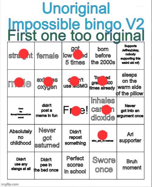 SpoopyVietnameseDude's unoriginal impossible bingo V2 | image tagged in spoopyvietnamesedude's unoriginal impossible bingo v2 | made w/ Imgflip meme maker