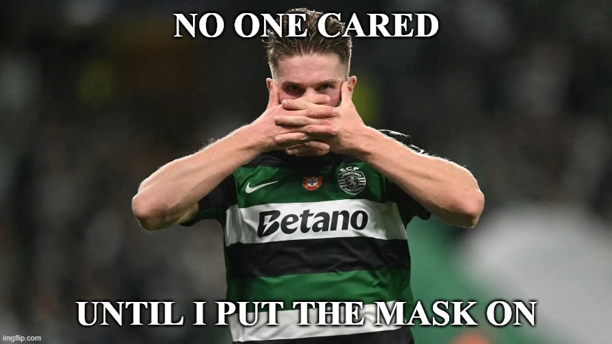 NO ONE CARED; UNTIL I PUT THE MASK ON | made w/ Imgflip meme maker