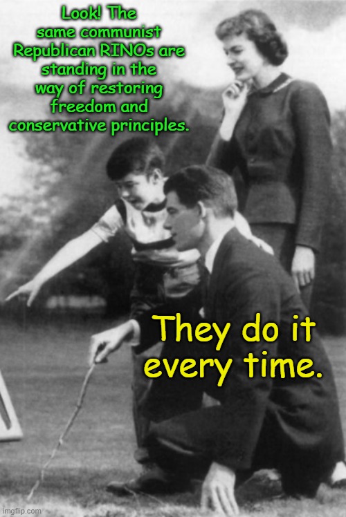 2,501,415 more Presidential votes is not a landslide or a mandate, simply an opportunity to crush communism... | Look! The same communist Republican RINOs are standing in the way of restoring freedom and conservative principles. They do it every time. | image tagged in look better marxism | made w/ Imgflip meme maker