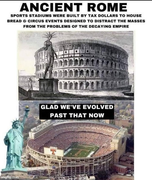 The more things change... | image tagged in they're the same picture,rome,america,comparison,scary,truth | made w/ Imgflip meme maker