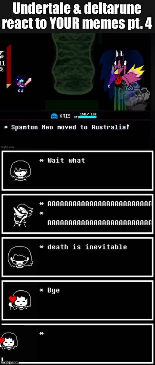 Undertale & deltarune react to YOUR memes pt. 4 | made w/ Imgflip meme maker