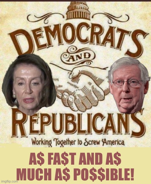 A$ FA$T AND A$ MUCH A$ PO$$IBLE! | made w/ Imgflip meme maker