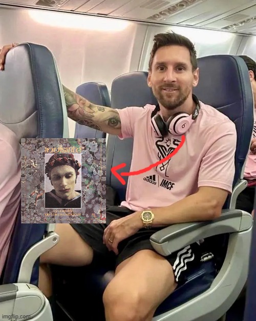 Messi listen to jardin de los presentes | image tagged in messi,invisible | made w/ Imgflip meme maker