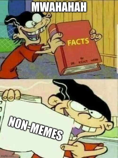 Double d facts book  | MWAHAHAH; NON-MEMES | image tagged in double d facts book | made w/ Imgflip meme maker