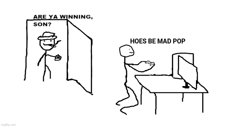 hoe Blank Meme Template