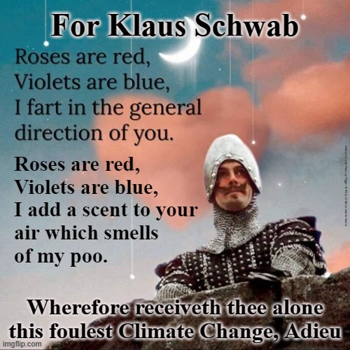 Ode to Klaus Schwab of Davos☁️Sent my wisp of wishes by Cow-air to Klaus | For Klaus Schwab; Repost w/ additions by Tigger & Willy of Barry Adams meme; Wherefore receiveth thee alone this foulest Climate Change, Adieu | made w/ Imgflip meme maker