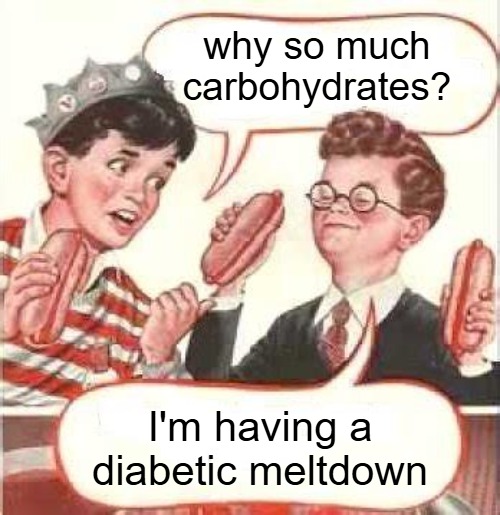 Two Wieners | why so much carbohydrates? I'm having a diabetic meltdown | image tagged in two wieners,slavic,diabetic meltdown | made w/ Imgflip meme maker