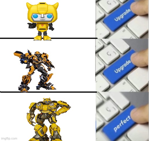 Funny transformers upgrade meme | image tagged in upgrade upgrade perfect | made w/ Imgflip meme maker