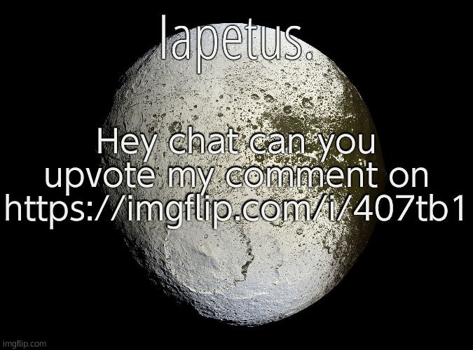 Silver Announcement Template 13.0 Template | Hey chat can you upvote my comment on https://imgflip.com/i/407tb1 | image tagged in silver announcement template 13 0 template | made w/ Imgflip meme maker