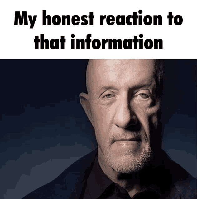 my honest reaction Blank Meme Template