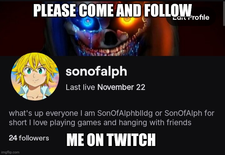 Come follow me on twitch | PLEASE COME AND FOLLOW; ME ON TWITCH | image tagged in gaming | made w/ Imgflip meme maker