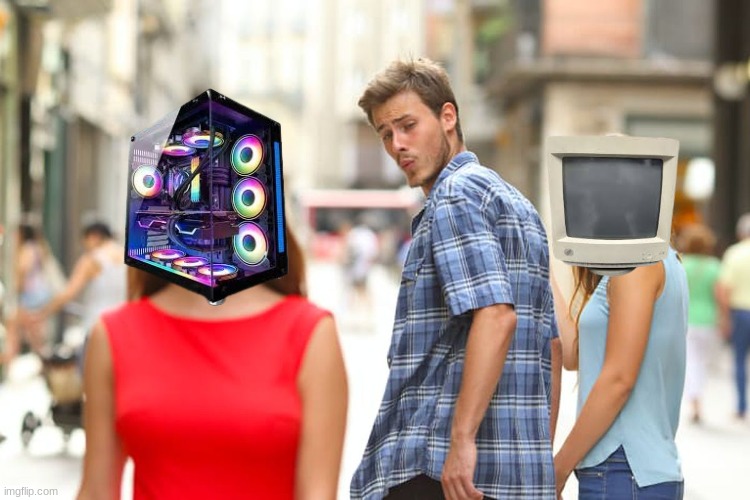 PcPreference | image tagged in memes,distracted boyfriend | made w/ Imgflip meme maker