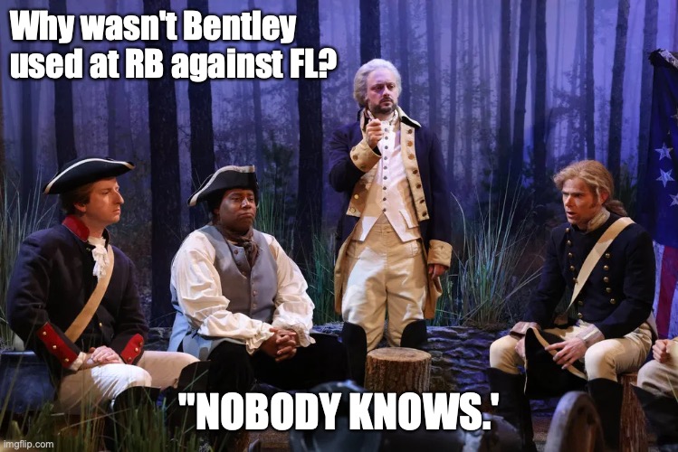 Ole Miss Fans' Question | Why wasn't Bentley used at RB against FL? "NOBODY KNOWS.' | image tagged in washington's dream | made w/ Imgflip meme maker