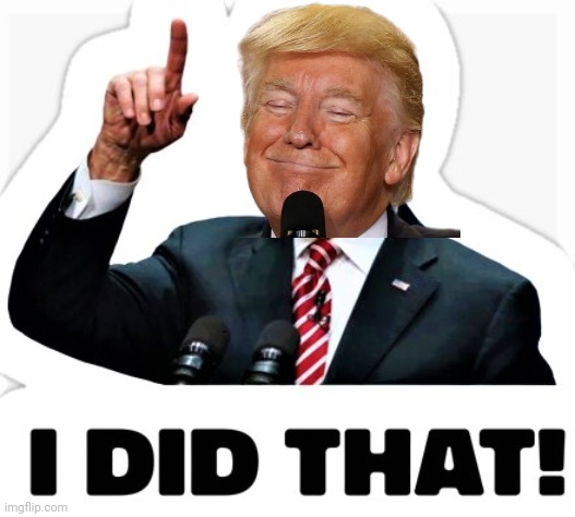 Biden - I did that! | image tagged in biden - i did that | made w/ Imgflip meme maker