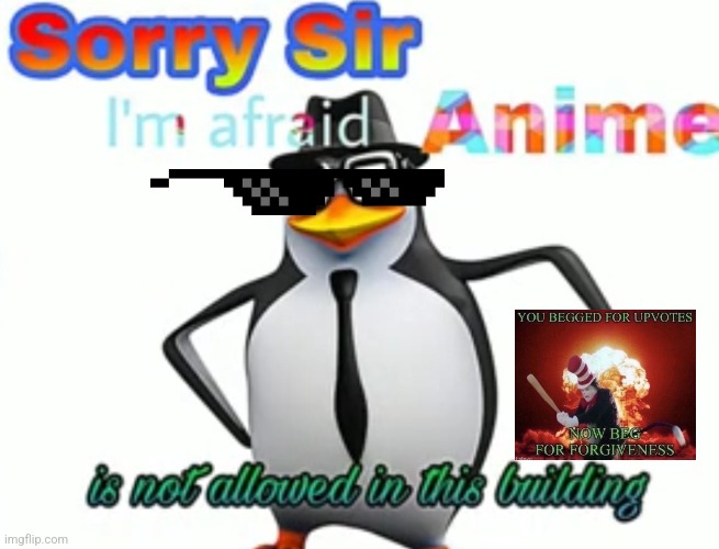 very based | image tagged in sorry sir i'm afraid anime is not allowed in this building,updoot chungus,reddit gold karma,imgflip | made w/ Imgflip meme maker