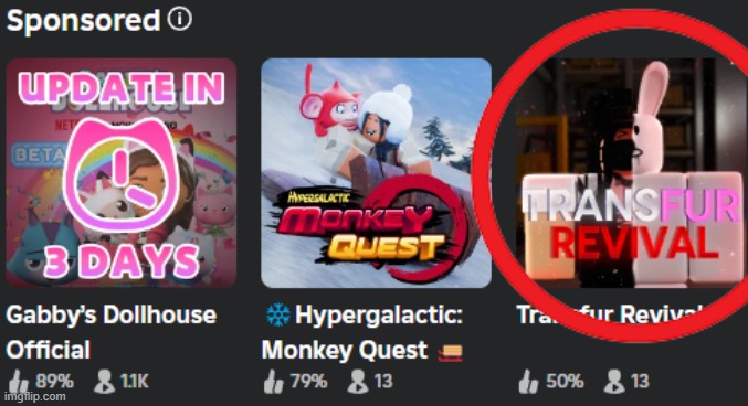 roblox advertising a fetish game.. AGAIN | image tagged in roblox,why,bruh,fetish,stop,transfur | made w/ Imgflip meme maker