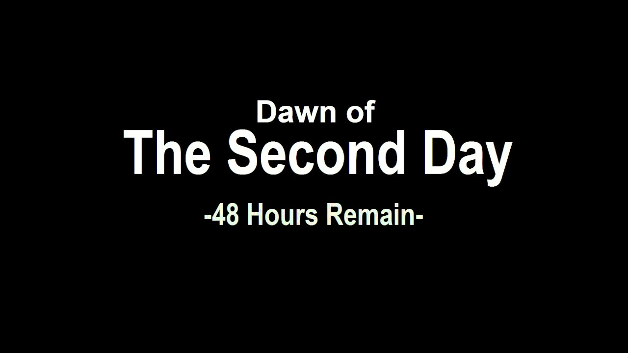 Dawn of the Second Day Blank Meme Template