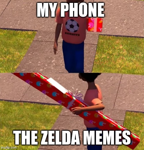 Toy Story Present Kid | MY PHONE; THE ZELDA MEMES | image tagged in toy story present kid | made w/ Imgflip meme maker