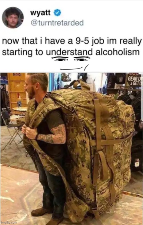 Adulting | image tagged in baggage,junk in the trunk,hardworking guy,responsibilities,trying,adulting | made w/ Imgflip meme maker