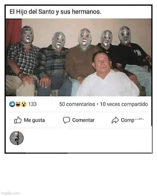 El hijo del santo y sus hermanos Blank Meme Template
