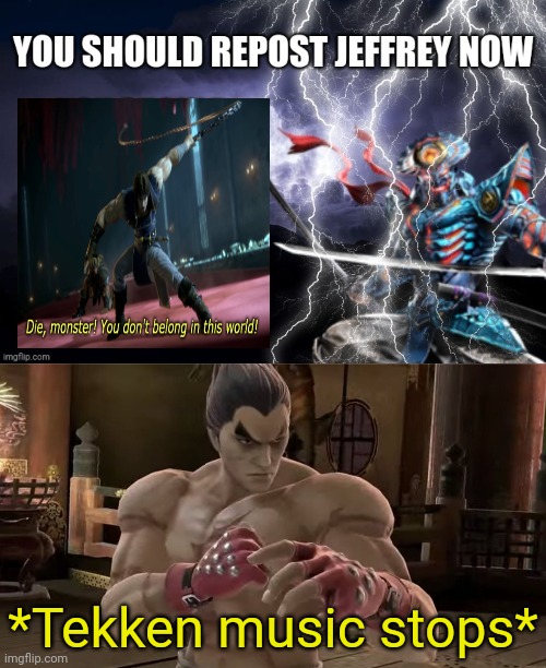 Jeffrey vandalized my template (Fries: damn he vandalized mine too) | *Tekken music stops* | image tagged in kazuya mishima smash bros 2 | made w/ Imgflip meme maker