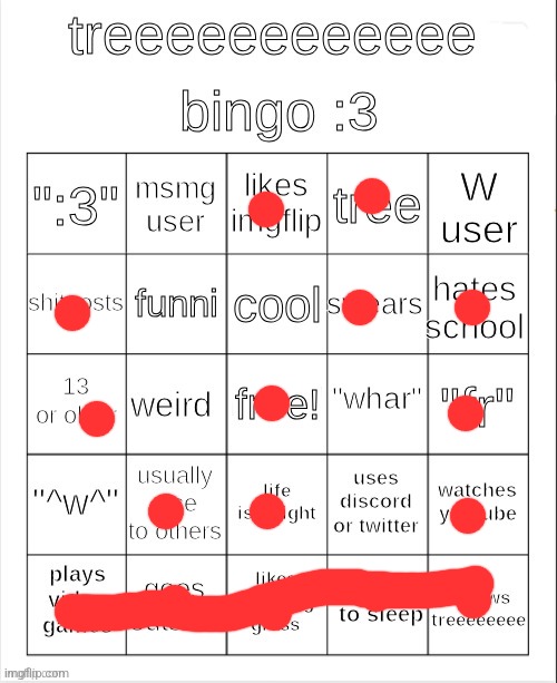 treeeeeeeeee bingo :3 | image tagged in treeeeeeeeee bingo 3 | made w/ Imgflip meme maker