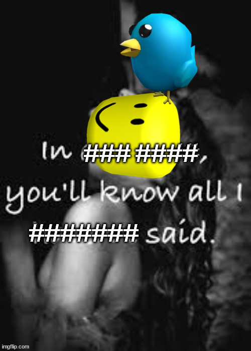 life truly is roblox | ### #### | made w/ Imgflip meme maker