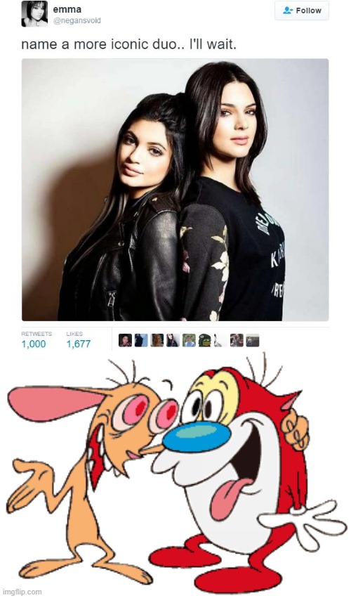 You EEIDOT | image tagged in name a more iconic duo,ren and stimpy,nickelodeon | made w/ Imgflip meme maker