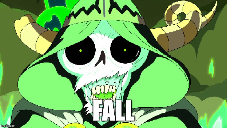 the lich | FALL | image tagged in the lich | made w/ Imgflip meme maker