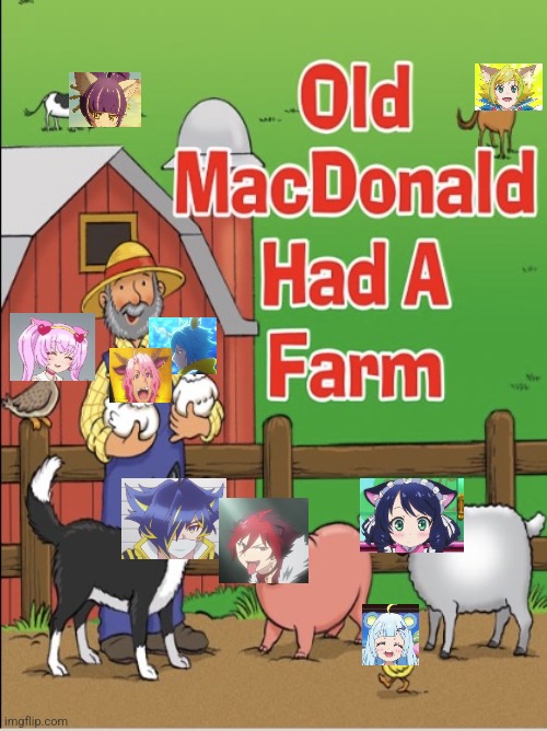 Old MacDonald | image tagged in old macdonald | made w/ Imgflip meme maker